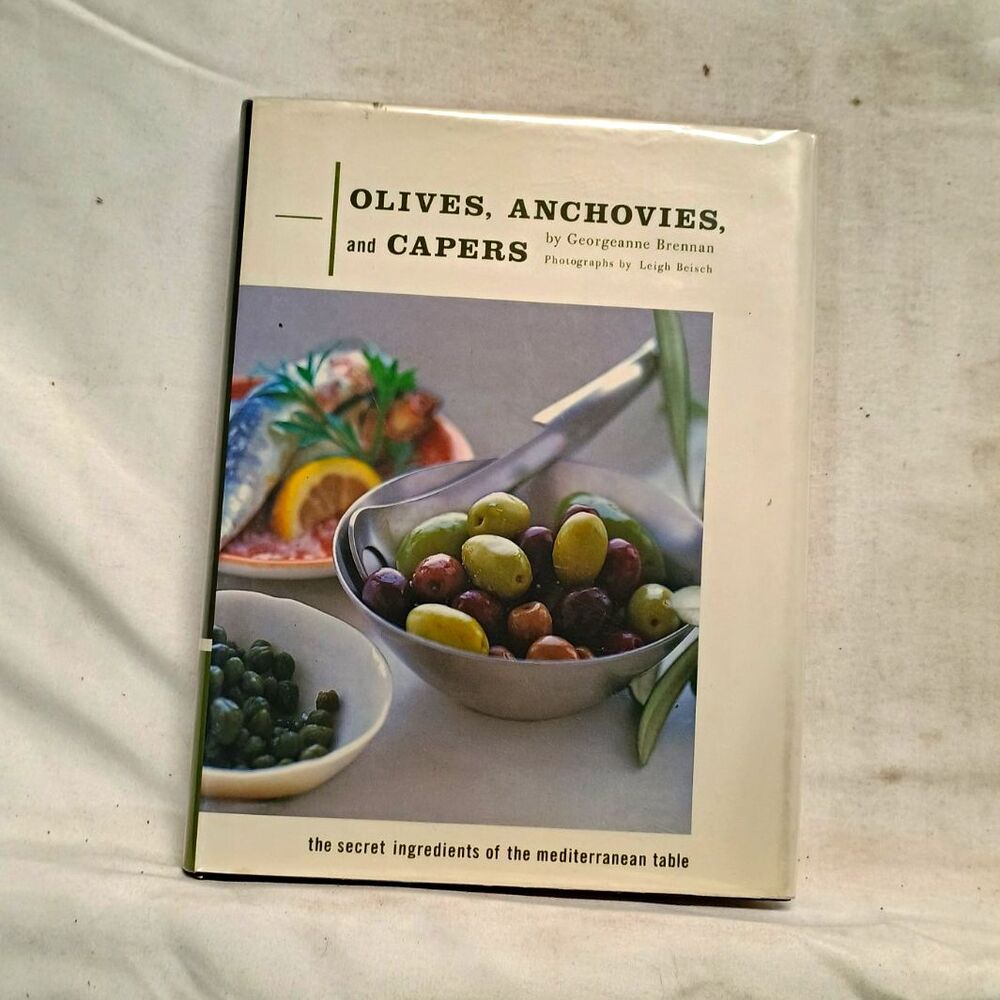 Olives, Anchovies, and Capers by Georgeanne Brennan Hardcover